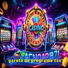 garota de programa czs